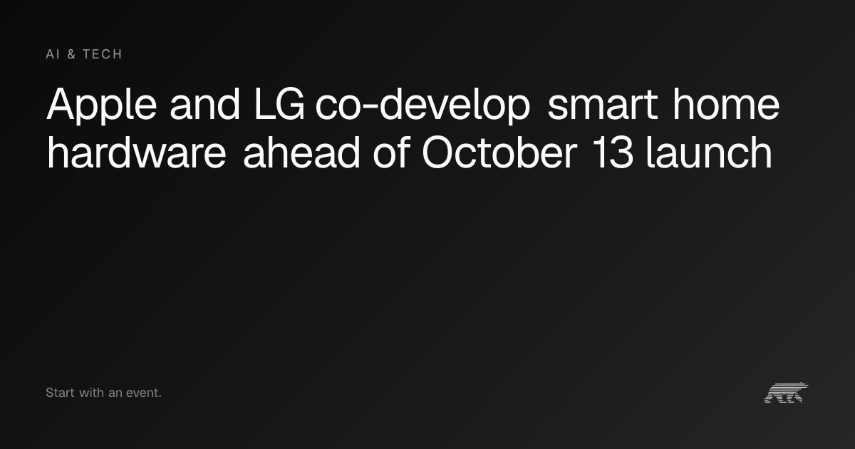 Apple and LG co-develop smart home hardware ahead of October 13 launch ...