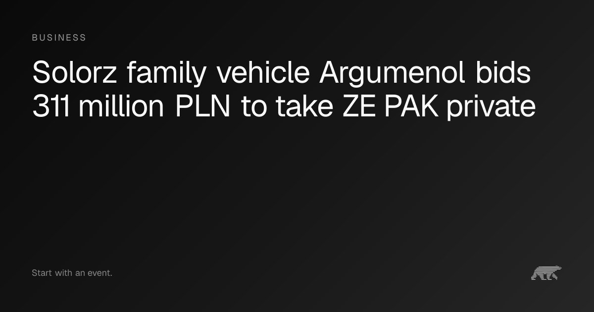 Solorz family vehicle Argumenol bids 311 million PLN to take ZE PAK ...