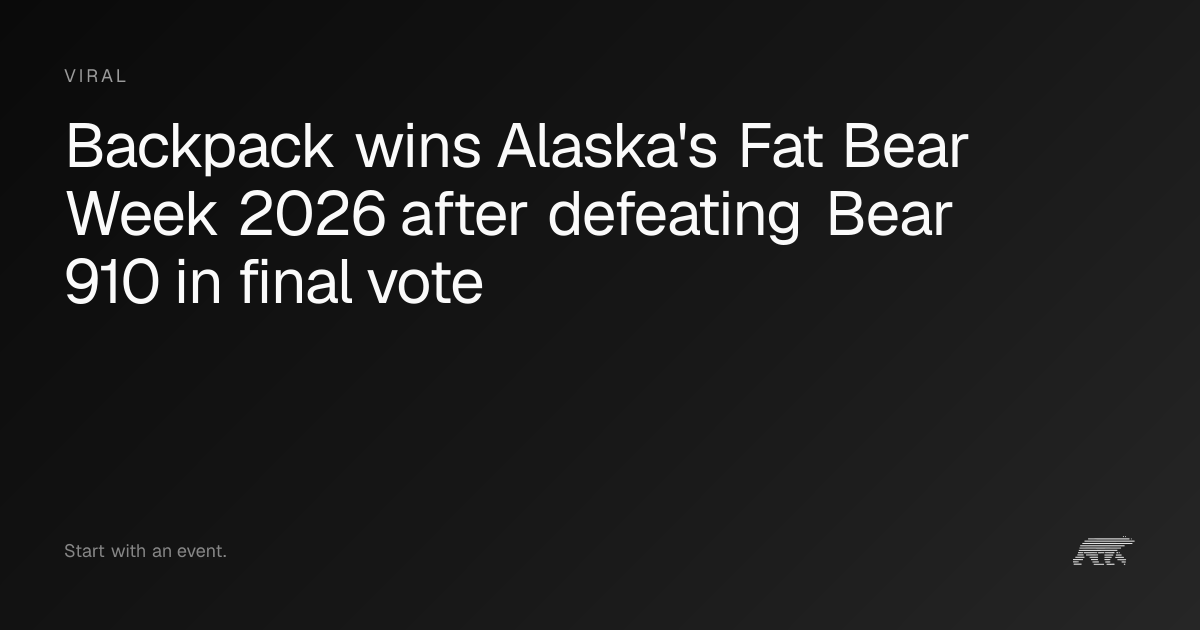 Backpack wins Alaska's Fat Bear Week 2026 · Pollar