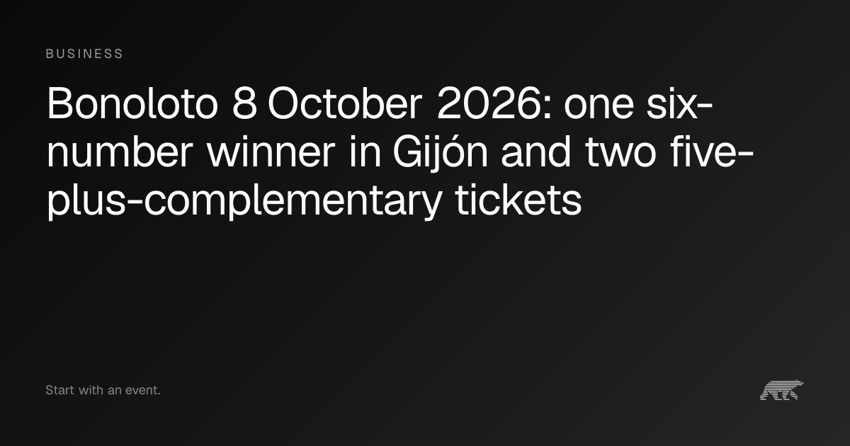 Bonoloto 8 October 2026: one six-number winner in Gijón and two five ...