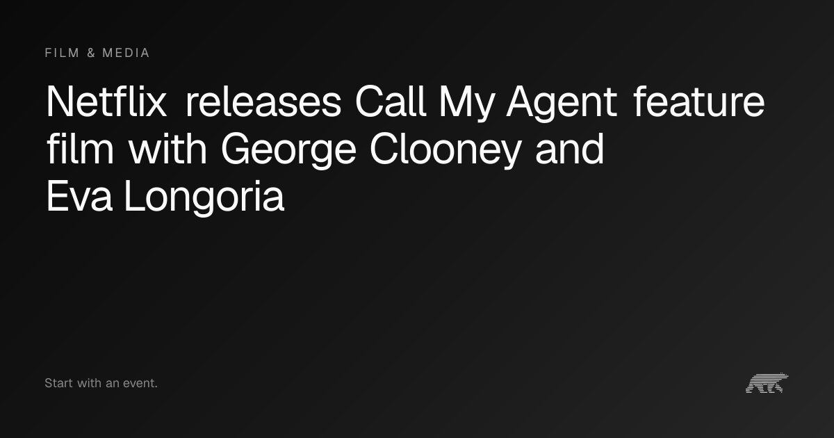 Netflix releases Call My Agent feature film with George Clooney and Eva ...