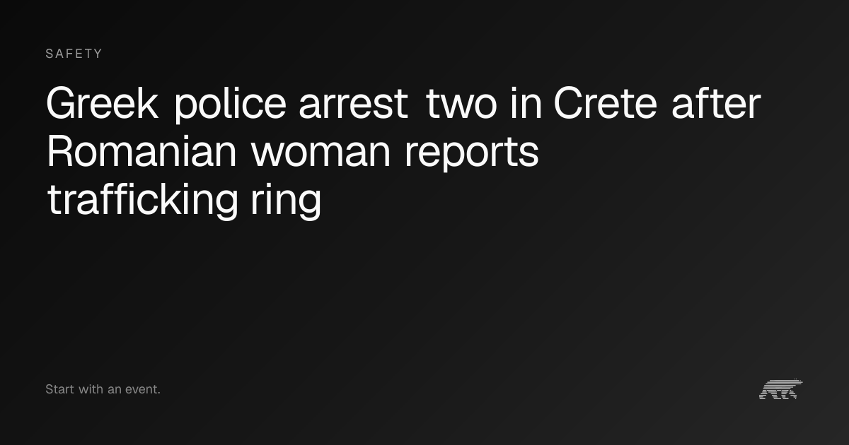 Greek police arrest two in Crete after Romanian woman reports ...