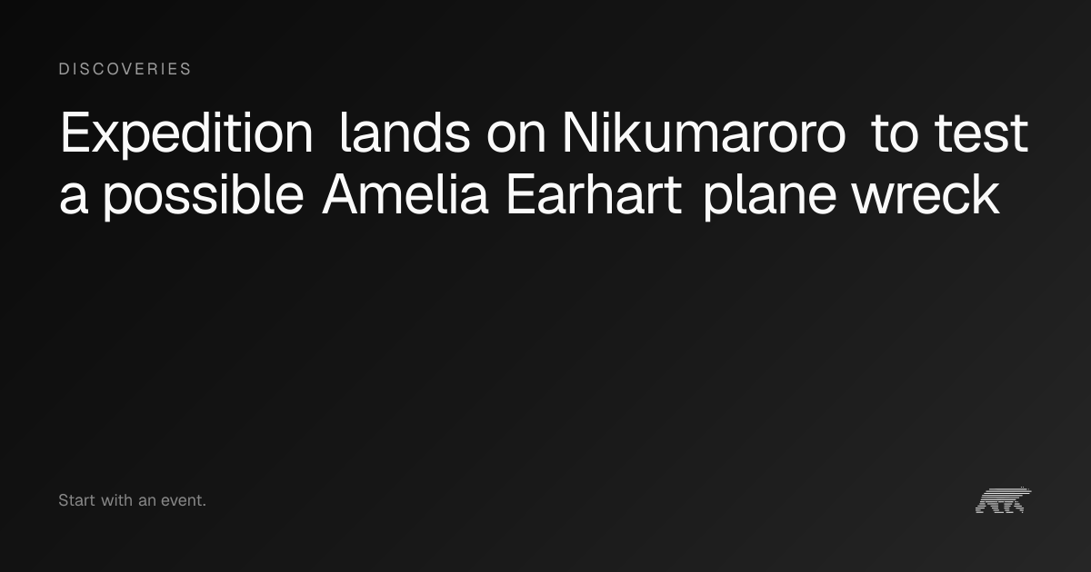 Expedition lands on Nikumaroro to test a possible Amelia Earhart plane ...