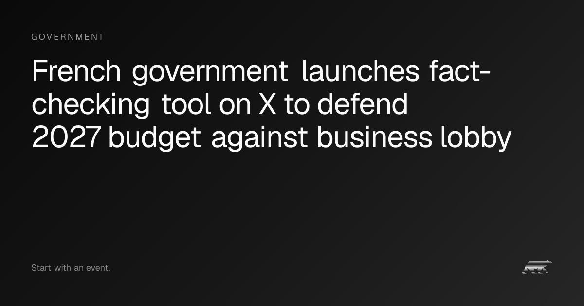 French government launches fact-checking tool on X to defend 2027 ...