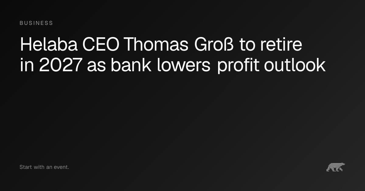 Helaba CEO Thomas Groß to retire in 2027 as bank lowers profit outlook ...