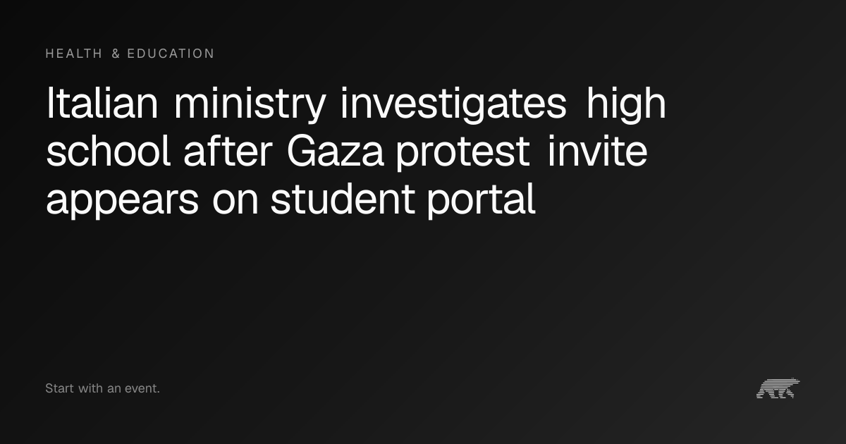 Italian ministry investigates high school after Gaza protest invite ...
