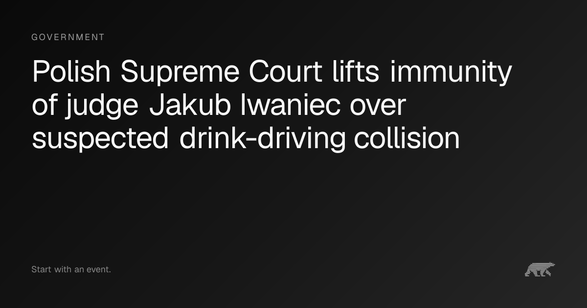 Polish Supreme Court lifts immunity of judge Jakub Iwaniec over ...