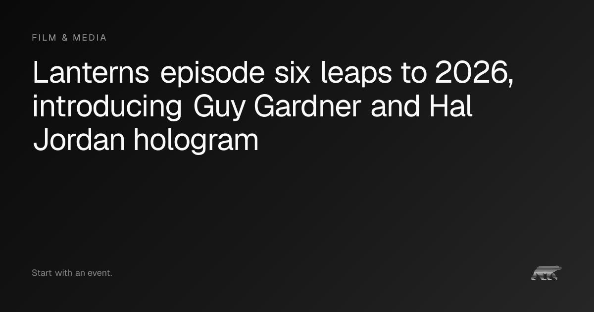 Lanterns episode six leaps to 2026, introducing Guy Gardner and Hal ...
