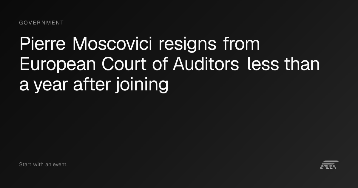 Pierre Moscovici resigns from European Court of Auditors less than a ...