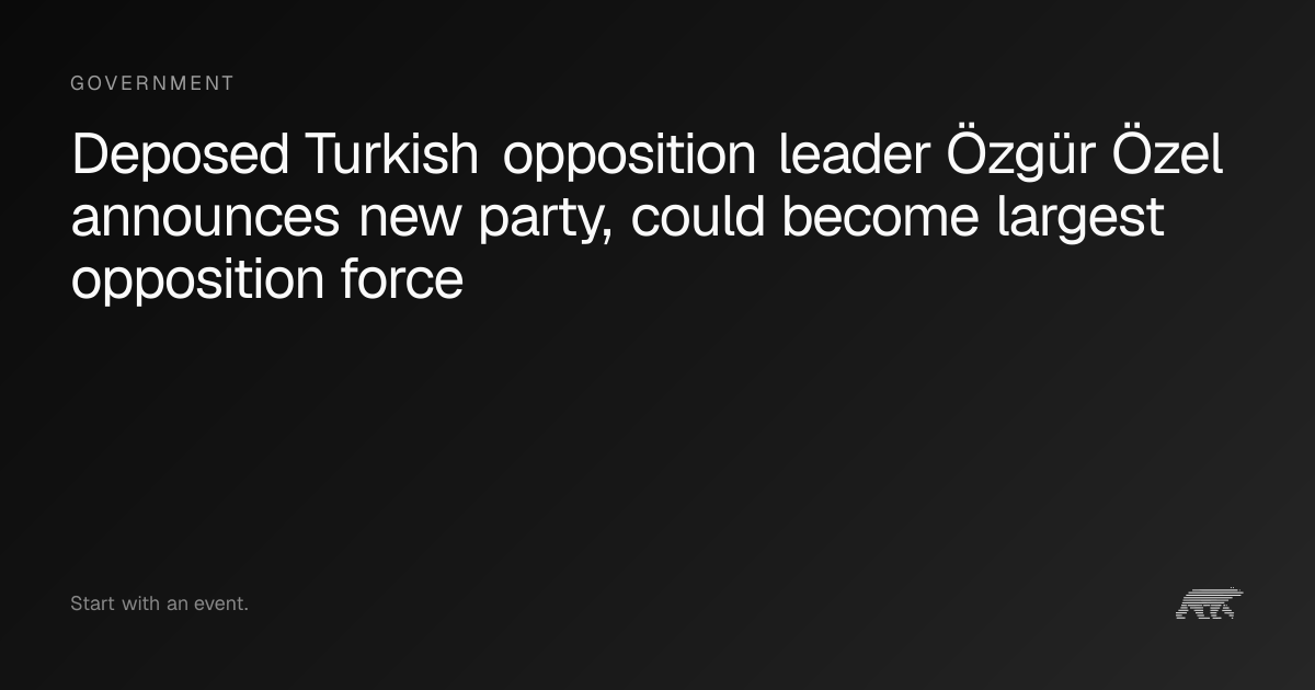 Deposed Turkish opposition leader Özgür Özel announces new party, could ...