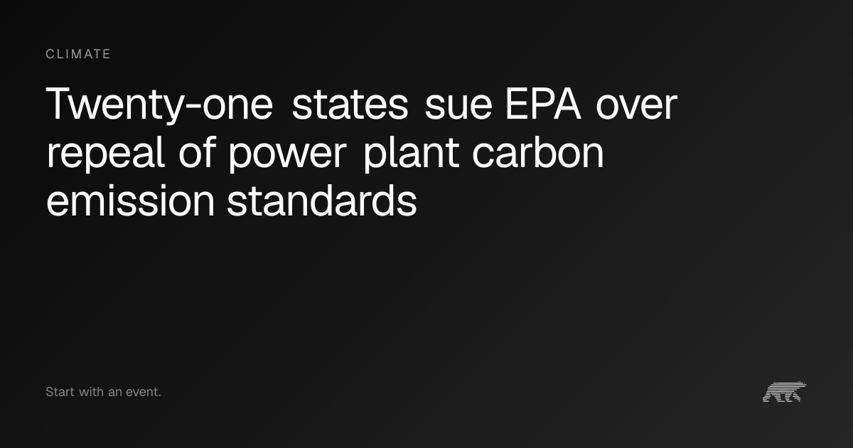 Twenty-one states sue EPA over repeal of power plant carbon emission ...
