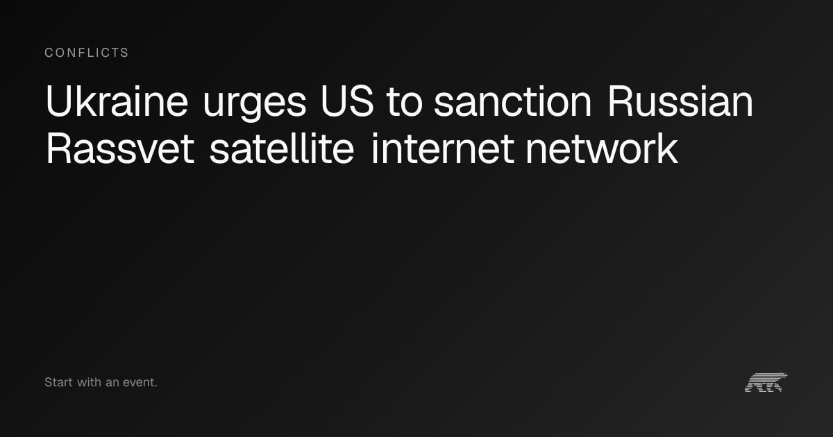 Ukraine urges US to sanction Russian Rassvet satellite internet network ...