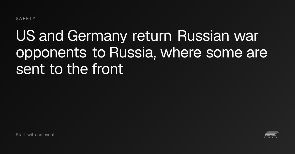 US and Germany return Russian war opponents to Russia, where some are ...