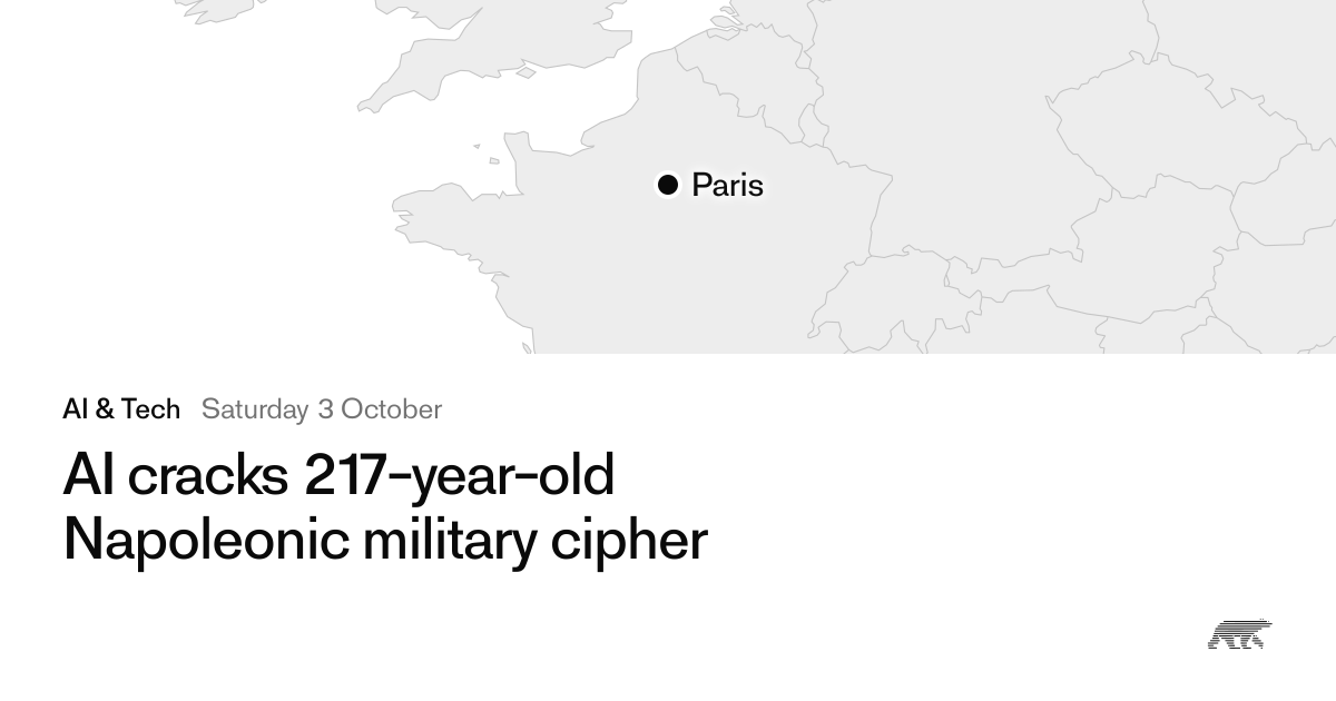 AI cracks 217-year-old Napoleonic military cipher · Pollar