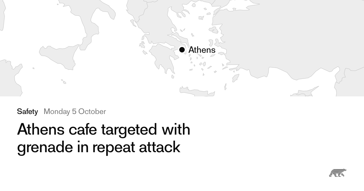 Athens cafe targeted with grenade in repeat attack · Pollar