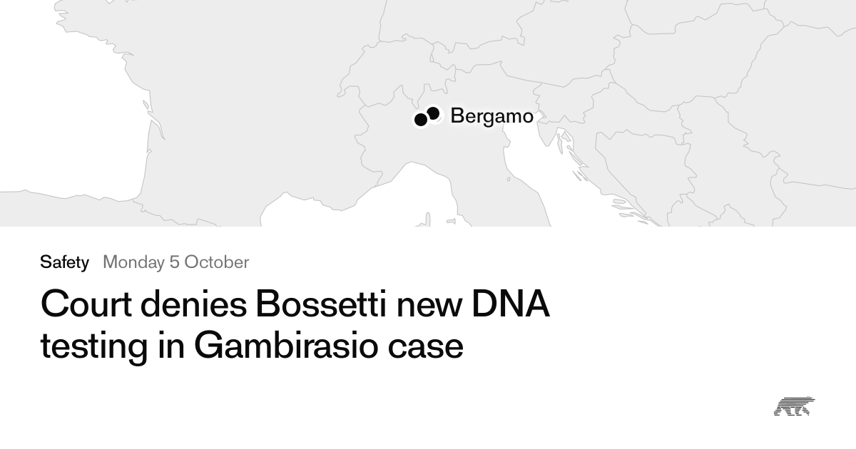 Court denies Bossetti new DNA testing in Gambirasio case · Pollar