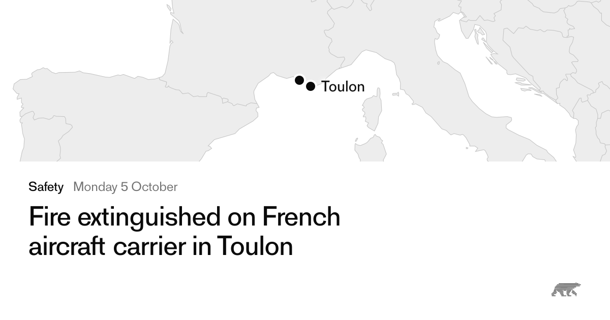 Fire extinguished on French aircraft carrier in Toulon · Pollar