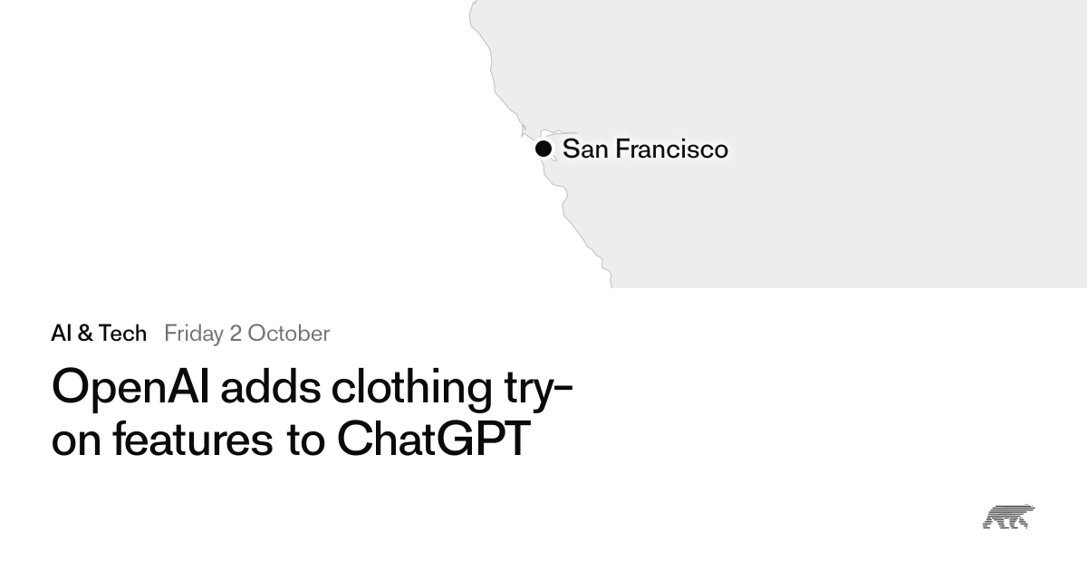 OpenAI adds clothing try-on features to ChatGPT · Pollar