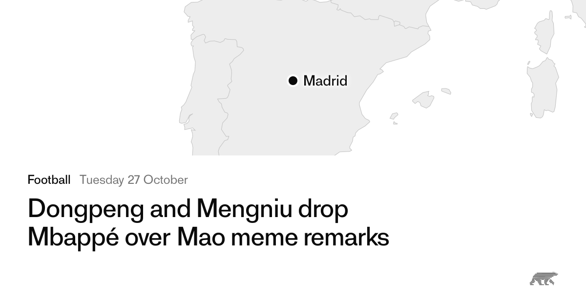 Dongpeng and Mengniu drop Mbappé over Mao meme remarks · Pollar