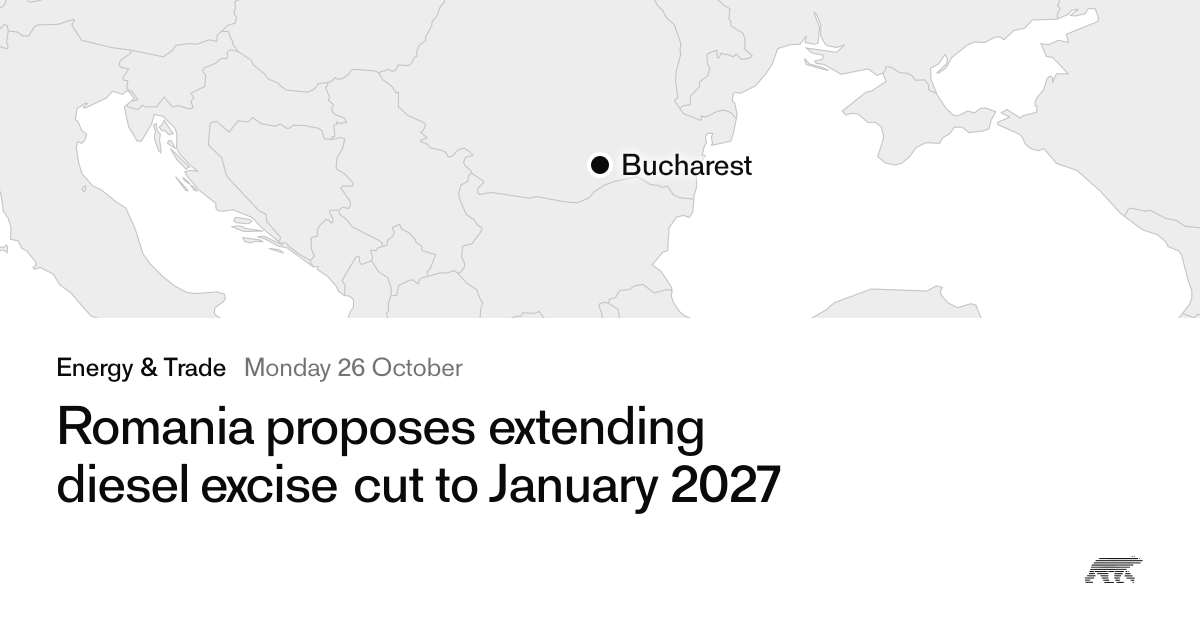 Romania proposes extending diesel excise cut to January 2027 · Pollar