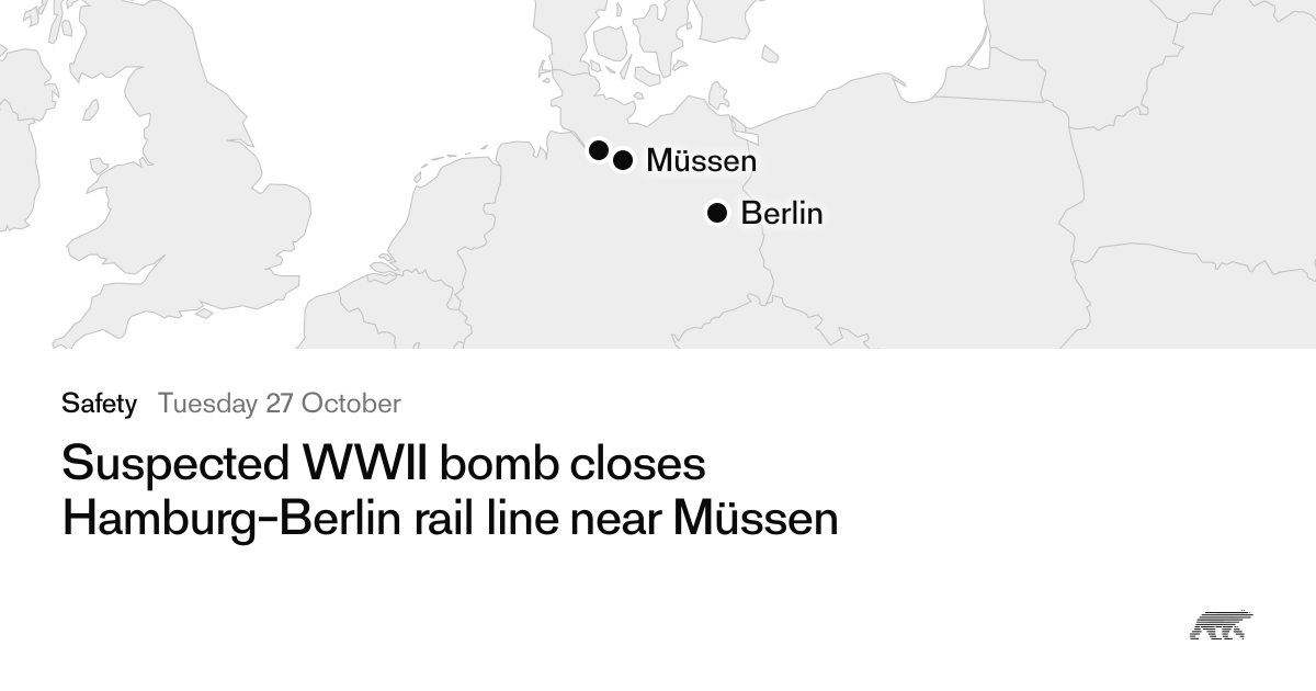 Suspected WWII bomb closes Hamburg-Berlin rail line near Müssen