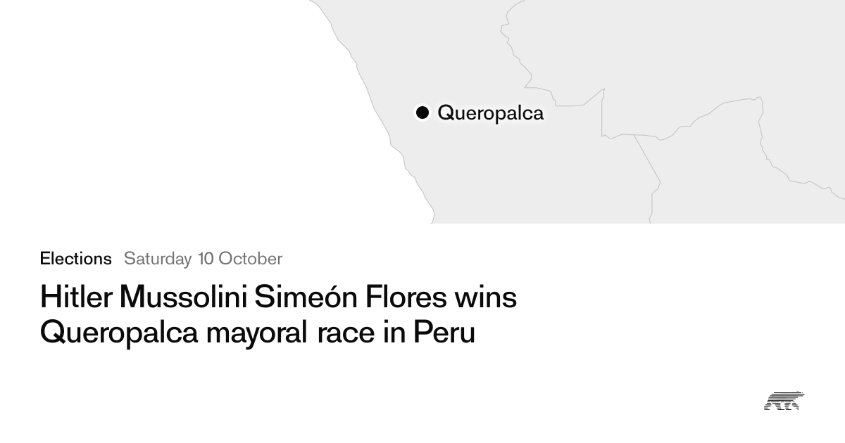 Hitler Mussolini Simeón Flores wins Queropalca mayoral race in Peru