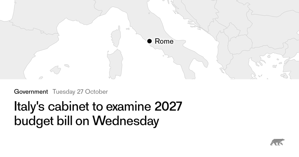 Italy's cabinet to examine 2027 budget bill on Wednesday · Pollar
