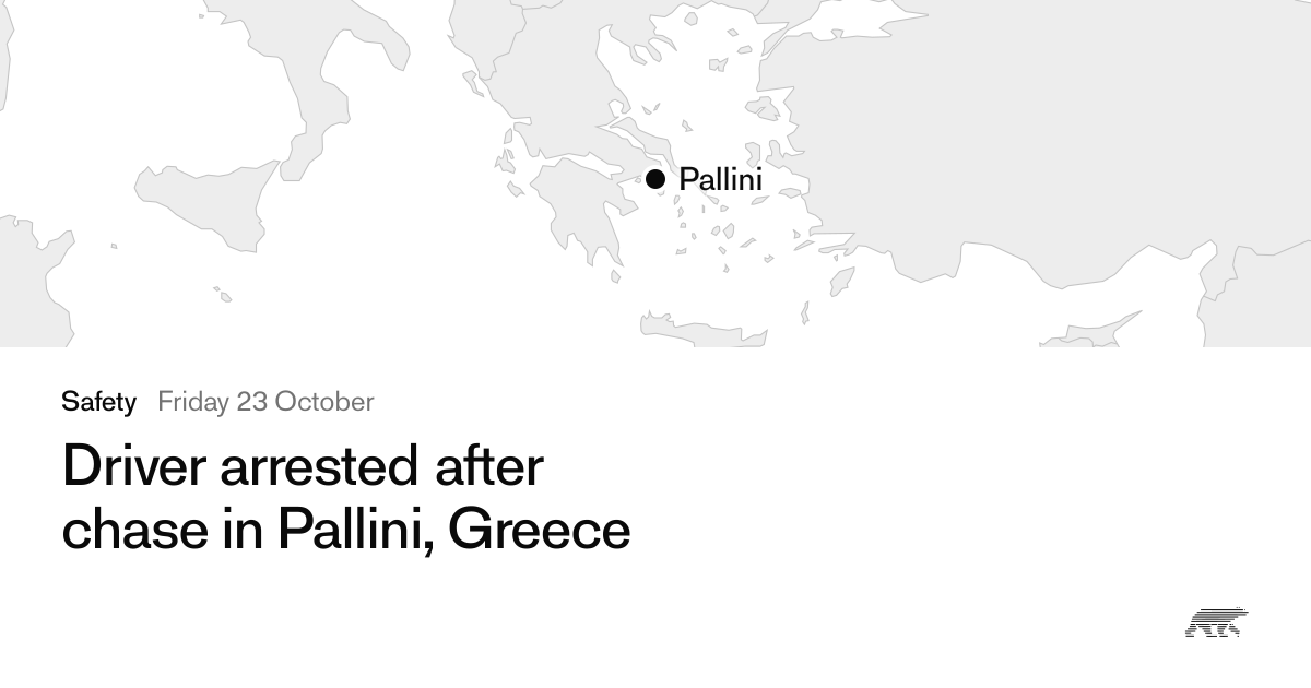 Driver arrested after chase in Pallini, Greece · Pollar