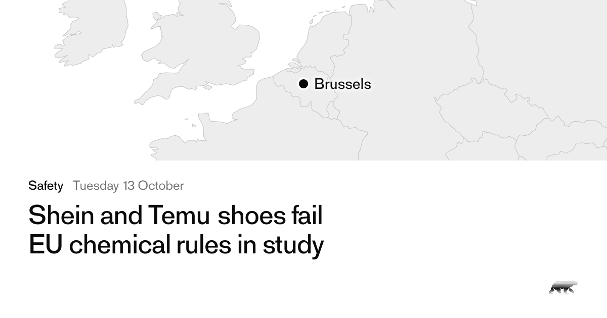 Shein and Temu shoes fail EU chemical rules in study · Pollar