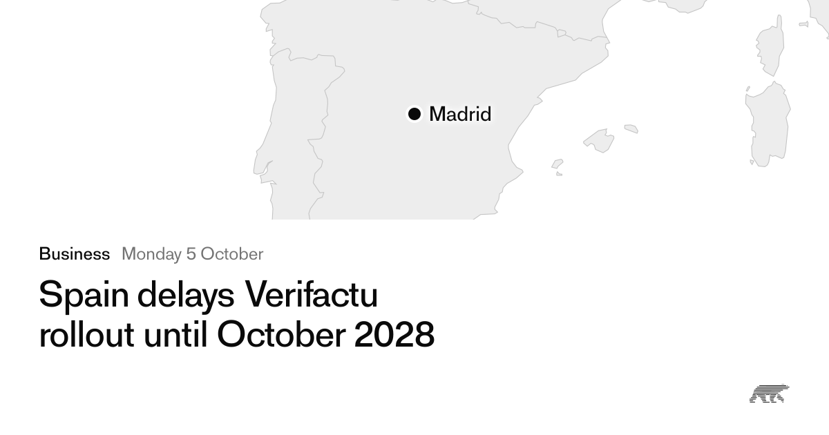Spain delays Verifactu rollout until October 2028 · Pollar