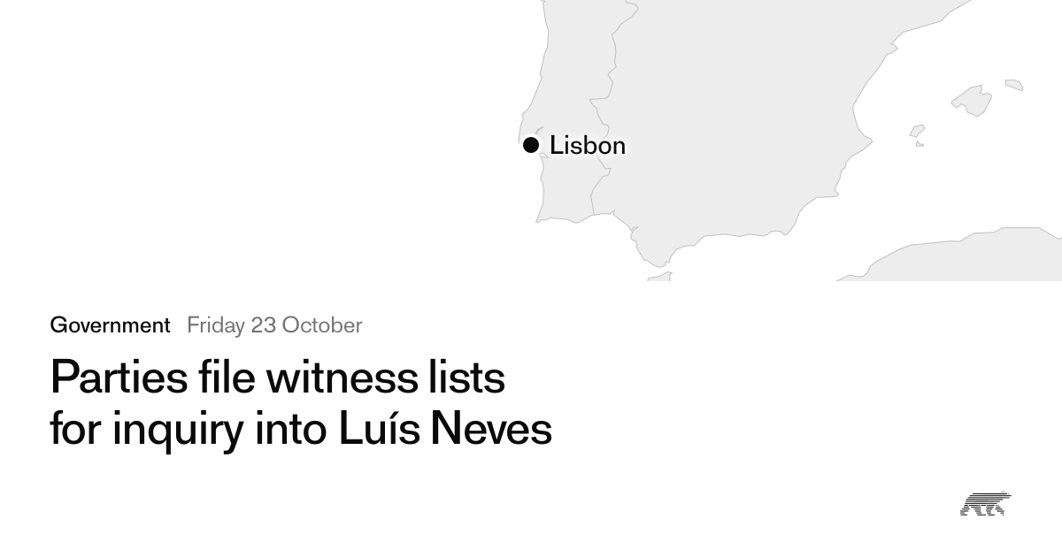 Parties file witness lists for inquiry into Luís Neves · Pollar